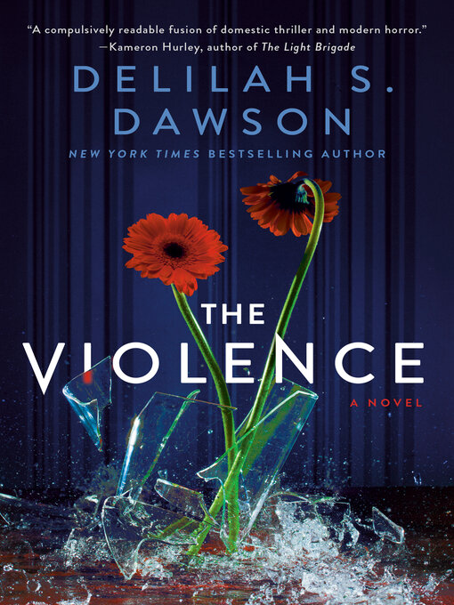 Title details for The Violence by Delilah S. Dawson - Available